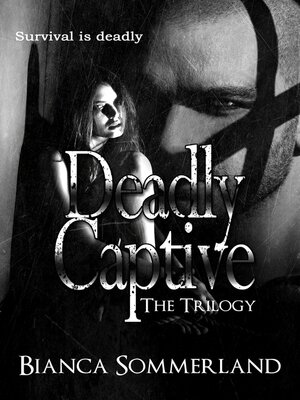 cover image of Deadly Captive